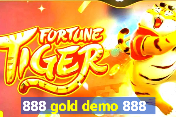 888 gold demo 888